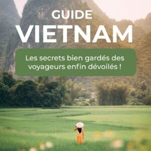 Guide voyage VIETNAM