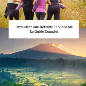 guide organiser sa retraite yoga a l'étranger